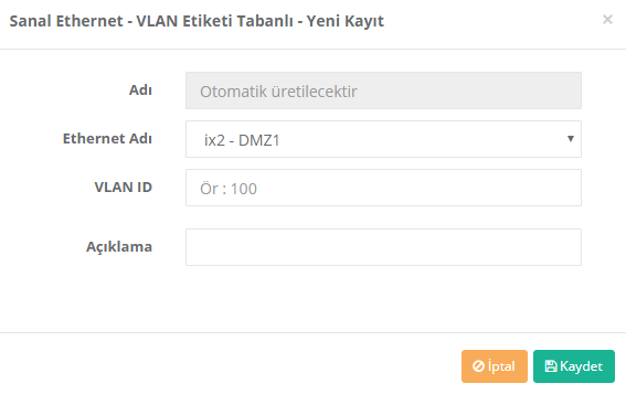 04_05_02_sanal_ethernet_vlan_yeni_kayit